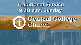 February 25 2024 930 Traditional Service  SundayChurch Sermon CentralCollege [upl. by Elocn266]