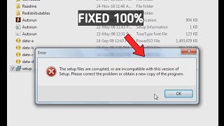 How to fix setup files are corrupted or incompatible with version of setup obtain a new copy [upl. by Imojean]