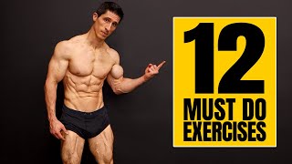 12 Exercises That EVERYONE Should Have In Their Program [upl. by Sandon852]