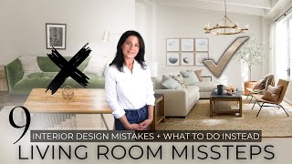 9 Living Room Interior Design Mistakes  What To Do Instead [upl. by Aynodal493]