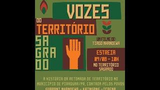 VOZES DO TERRITÓRIO SAGRADO [upl. by Drusy318]