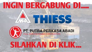 LOWONGAN KERJA TERBARU  PT Thiess  PT PPA  PT MHA  Agustus 2023 [upl. by Leduar597]