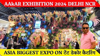 Aakar exhibition 2024 greater noida  Tent decor asia 2024  Full tour amp details  AAKAR 2024 noida [upl. by Mahgem]