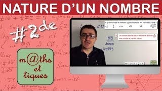 Reconnaître la nature dun nombre  Seconde [upl. by Dagall]