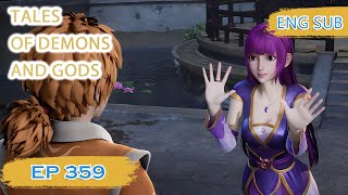 ENG SUB  Tales of Demons and Gods EP359 english [upl. by Nordna]