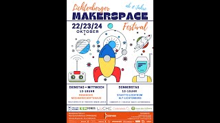 Lichtenberger Makerspace Festival [upl. by Atiugram]