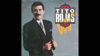 Condename A Tu Amor  Tito Rojas Album Condename 1992 [upl. by Duwalt]