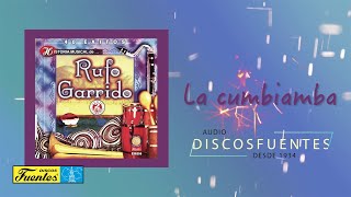 la Cumbiamba  Rufo Garrido  Discos Fuentes [upl. by Moreta]