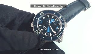 HandsOn Blancpain Fifty Fathoms Titanium Blue [upl. by Us]