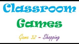 Classroom Games 32 Shopping [upl. by Sofia]