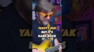 YAKETY YAK BUT ITS HARD ROCK rock metal mashup [upl. by Joashus]