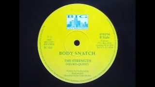 Bodysnatch  The Strength NeuroQuest [upl. by Ettesel909]