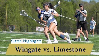 Game Highlights Wingate Womens Lacrosse vs Limestone  4132024 [upl. by Susi]