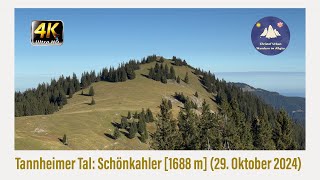 Tannheimer Tal Schönkahler 1688 m 29 Oktober 2024 [upl. by Annairda]