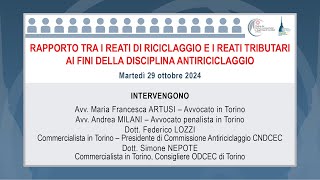 Rapporto tra i reati di riciclaggio e i reati tributari ai fini della disciplina antiriciclaggio [upl. by Akili]