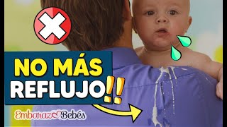 🤮💦 REFLUJO en Bebés 5 TRUCOS fáciles contra el REFLUJO [upl. by Eicarg705]