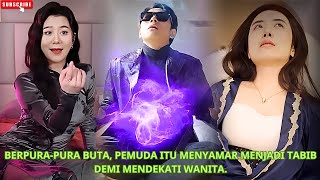 Berpurapura buta pemuda itu menyamar menjadi tabib demi mendekati wanita kdrama [upl. by Boote485]