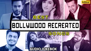 RECREATED SONGS Atif Aslam amp Stebin Ben JUKEBOX  Ishtar Music [upl. by Amme]