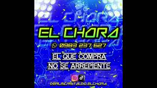 ARROCHA RAVE EL CHORA [upl. by Heall]