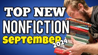 SEPTEMBER  Top Nonfiction Book Releases 2024 [upl. by Krasner428]