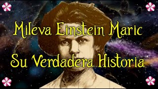 🪐MILEVA EINSTEIN MARIC🪐 SU VERDADERA HISTORIA [upl. by Yeltnerb]