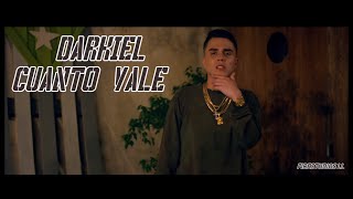 Darkiel  Cuanto Vale Video Lyric Oficial Letra [upl. by Lehrer532]