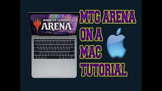 MTG Arena ON THE MAC Setup tutorial No vm required [upl. by Airamzul357]