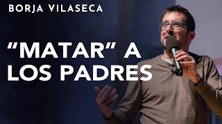 Ama a tus padres para liberarte de ellos  Conferencia presencial  Borja Vilaseca [upl. by Oiciruam]