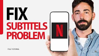 How To Fix Subtitles Problem On Netflix App 2024 [upl. by Swithin]