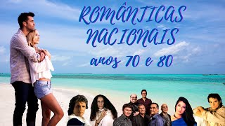 Românticas Nacionais anos 70 e 80 [upl. by Cinamod524]