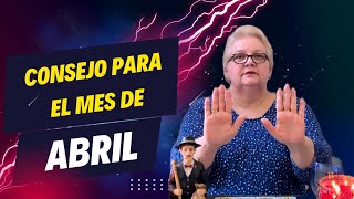 Consejo para el mes de Abril [upl. by Atteuqnas]