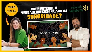 Descubra o Poder da Sororidade Juntas Somos Mais Fortes sororidade [upl. by Harmon]