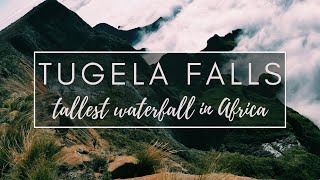 Tugela Falls  Tallest Waterfall in AFRICA  INSANE WEATHER  SOUTH AFRICA  HIKING  Memories [upl. by Ardnu509]