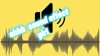 ahhhh sound effect girl [upl. by Deron855]