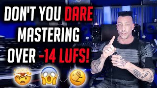 HOW LOUD 🔥 SHOULD YOU MASTER MUSIC FOR STREAMING 😱 WHY 14LUFS IS BS [upl. by Cynarra]