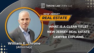 What Is A Clear Title New Jersey Real Estate Lawyer Explains [upl. by Alatea]