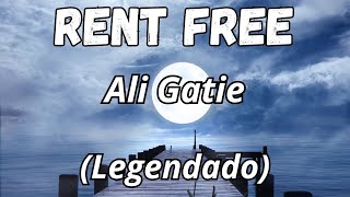 Ali Gatie  Rent Free TraduçãoLegendado [upl. by Adnarem]