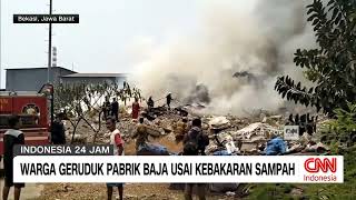 Warga Geruduk Pabrik Baja Usai Kebakaran Sampah [upl. by Ardnuasal]