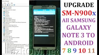 Upgrade SMN900x All Samsung Galaxy Note3 To Android789 [upl. by Balliett]