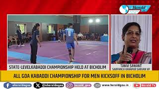 All Goa Kabaddi Championship for Men Kicksoff in Bicholim [upl. by Adahs]