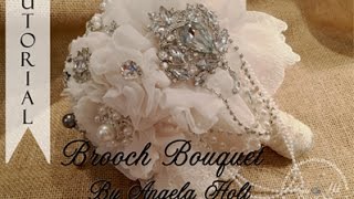 Brooch Bouquet Tutorial [upl. by Tallbot985]