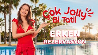 çokjollybitatil  Erken Rezervasyon Fırsatları Jollyde [upl. by Arlie]