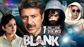 Blank 2019 Full Hindi Movie 4K Sunny Deol  Akshay Kumar  Karan Kapadia  New Bollywood Movie [upl. by Ita834]