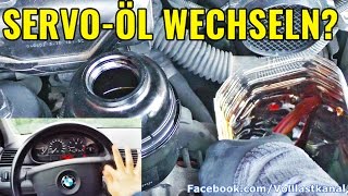 WIESO MAN SERVOÖL WECHSELN SOLLTE ServoSpülung BMW E46  Change and Flush Power Steering Fluid [upl. by Hughie31]