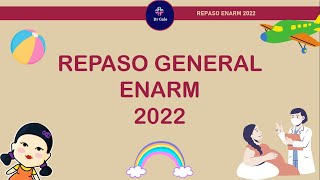 REPASO GENERAL ENARM 2022 1 GyO  PEDIATRÍA [upl. by Ielarol361]