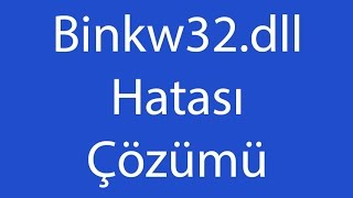 Binkw32dll İndir  Binkw32dll Hatası Çözümü [upl. by Esojnauj357]