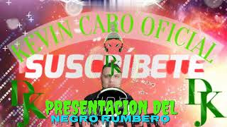 📢EL NEGRO RUMBERO TURBO LASER [upl. by Yelrebmik507]