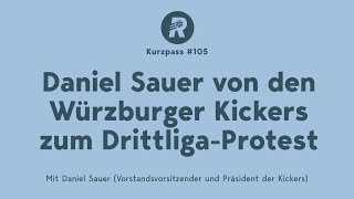 Daniel Sauer von den Würzburger Kickers zum DrittligaProtest [upl. by Zetniuq]