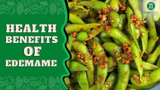 Health Benefits Of Edamame [upl. by Rafaela]