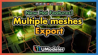 3D Modeling in Unity  UModeler Hot New Features  Multiple meshes Export [upl. by Loy]